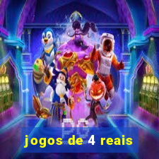 jogos de 4 reais